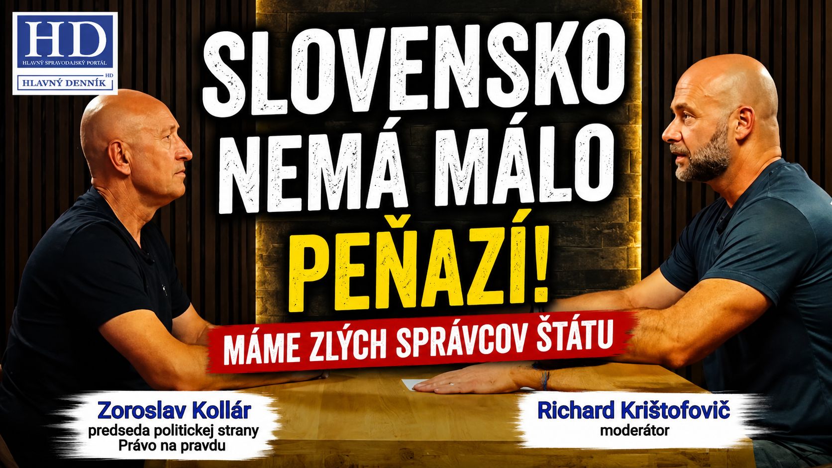 ZOROSLAV KOLLÁR: Slovensko nemá málo peňazí. Máme zlých správcov štátu